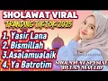 Download Lagu KOLEKSI SHOLAWAT VIRAL TEEBARU 2025‼️YASIRLANA VERSI TERBARU PALING ENAK DI DENGAR