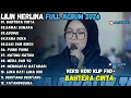 Lagu LILIN HERLINA FULL ALBUM TERBARU BAHTERA CINTA - DAWAI ASMARA - RANA DUKA LILIN HERLINA 2026