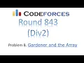 Problem B Gardner of the Array Codeforces