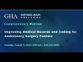 Improving Medical Records and Coding for Ambulatory Surgery Centers