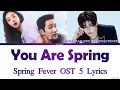 Lagu Sung Han Bin ZEROBASEONE - You Are Spring - Spring Fever OST 5 Lyrics 성한빈 \