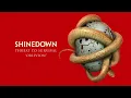 Shinedown - Oblivion (Official Audio)