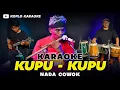 Lagu KUPU - KUPU KARAOKE NADA COWOK || PRIA VERSI DANGDUT KOPLO PEGON RANCAK KEY Em