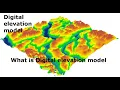 Digital elevation model DEM DSM DTM What is Digital elevation model