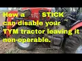 TYM 574 HST tractor - How to disable it with a stick