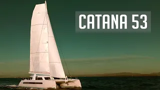 Catana 53 Catamaran Review 2019 | Our Search For The Perfect Catamaran.