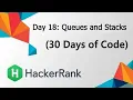 HackerRank Day 18 Queues and Stacks Java Solution