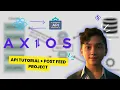 How to use Axios in React API Tutorial Post Feed Project