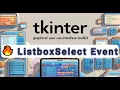 Python Tkinter Listbox Selection Event Explained ListboxSelect Tutorial for Beginners