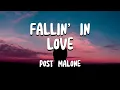 Post Malone - Fallin In Love al