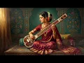 Mental Detox Music 🌿Indian Classical Raga Music for Clarity, Focus & Calm Thoughts