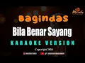 Download Lagu MINUSONE BAGINDAS - BILA BENAR SAYANG [KARAOKE]