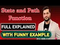Trick to Learn State and Path Function With Funny Example Thermodynamics Class 11