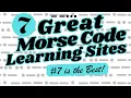 7 GREAT CW LEARNING SITES LEARN MORSE CODE WEBSITES