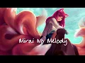 Nightcore-Mirai no Melody