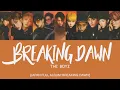 Download Lagu THE BOYZ (더보이즈) - Breaking Dawn [Han|Rom|Eng Lyrics] [POR]