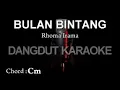 KARAOKE BULAN BINTANG - RHOMA IRAMA