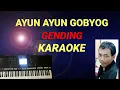 AYUN AYUN GOBYOK - KARAOKE