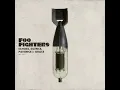 Foo Fighters - Long Road To Ruin