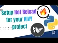 Setup Hot Reload for your Kivy KivyMD project with kaki module Simple easy and convenient way