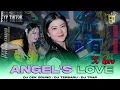 Lagu DJ ANGEL'S LOVE X HERO JEDAG JEDUG PARGOY VIRAL TIKTOK TERBARU FULL BASS