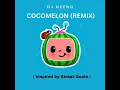 DJ Neeno - Cocomelon (Remix)