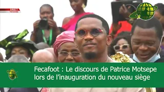 fecafoot revivez le discours de patrice motsepe pour l inauguration du nouveau si ge