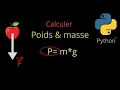 Python Project Calculate Weight from Mass - Simple Easy