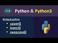 Python Tutorial Inbuilt Functions in Python String String in Python Upper and Lower