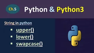 Python Tutorial Inbuilt Functions in Python String String in Python Upper and Lower
