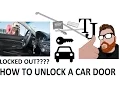 Locked Out How to unlock your car door - Big Easy Review