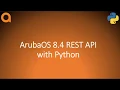 AOS 8 x REST API with Python
