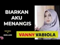 Download Lagu Biarkan Aku Menangis  - Tommy J. Pisa | Cover + Lirik | Cover By Vanny Vabiola