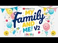 Download Lagu My Family and Me! V2 | Kids' Song with Lyrics | Kiddos Nursery Rhymes | 4K Download Lagu My Family and Me! V2 | Kids' Song with Lyrics | Kiddos Nursery Rhymes | 4K