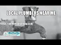 LOCAL PLUMBERS NEAR ME