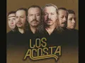 Una Chica Esta Llorando - Los Acosta.avi