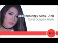 Download Lagu Menunggu kamu Anji Lirik dangdut koplo