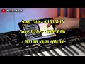 KABAGYAN - SADEWOK || KARAOKE NADA COWOK PRIA || DANGDUT KOPLO