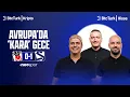 Download Lagu Beşiktaş - Lausanne Maç Sonu | Ali Ece, Semih Sezerli, Emek Ege | NEO Avrupa