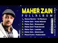 Download Lagu Maher Zain music of choice || Full Album 2025