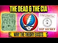 When the CIA Lost Control MK-ULTRA The Grateful Dead