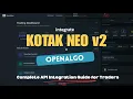 OpenAlgo - Kotak Neo API V2 Integration