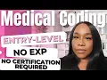 Get a Medical Coding Job with NO EXPERIENCE NO CERTIFICATION