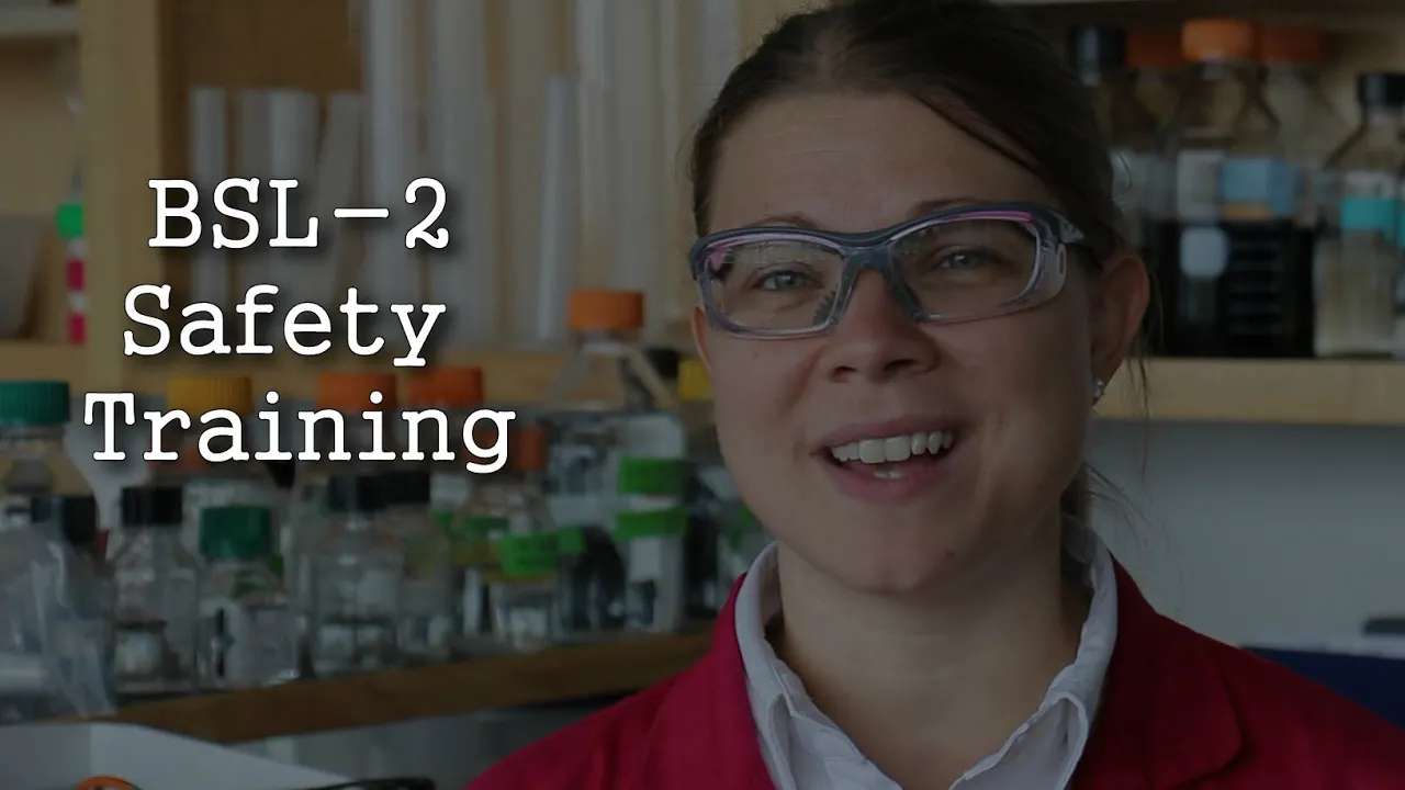 Lab Safety Training (BSL-2)