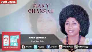 agyenkwa jesus mary ghansah official audio