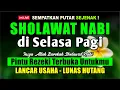 Download Lagu SHOLAWAT JIBRIL PENARIK REZEKI PALING MUSTAJAB, Lagu Sholawat Nabi Muhammad SAW