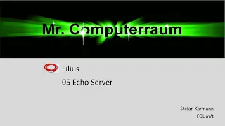 05 Filius - Echo Server