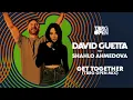 David Guetta, Shahlo Ahmedova - Get Together (TBRG OPEN MIX) [Audio]
