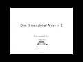 One Dimensional Array in C