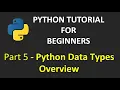 Part 5 - Python Data Types Python Tutorial for Beginners